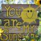 Pallet Art - You Are My Sunshine